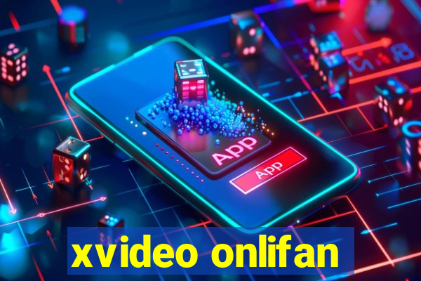 xvideo onlifan